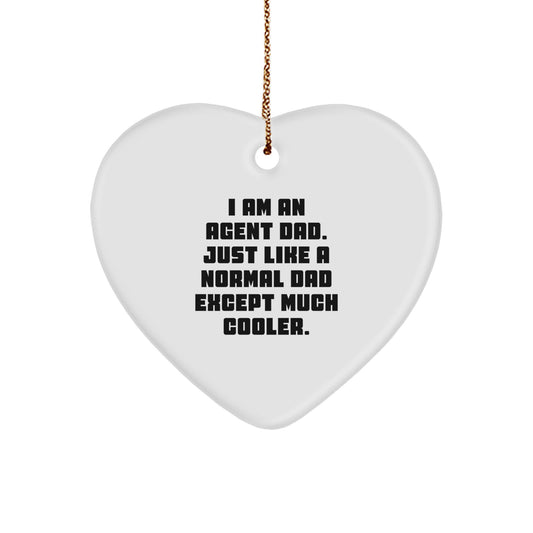 Funny Agent Dad Heart Ornament, Gifts from Men for Agent Dads, Heart Shaped Agent Christmas Unique Gifts - Image 1