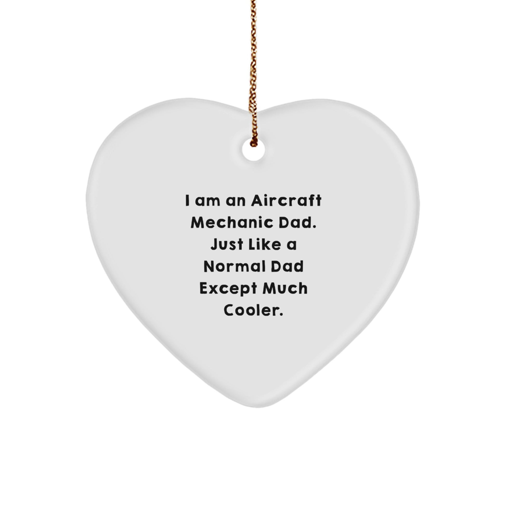Christmas Gift for Her Aircraft Mechanic Dad Heart Ornament Present - Image 1