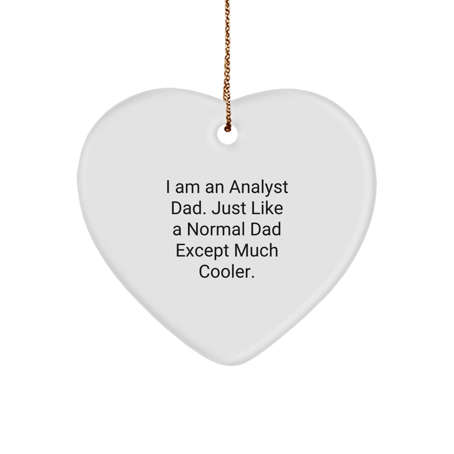 Christmas Gift for Her Analyst Dad Ornament Present - Image 1