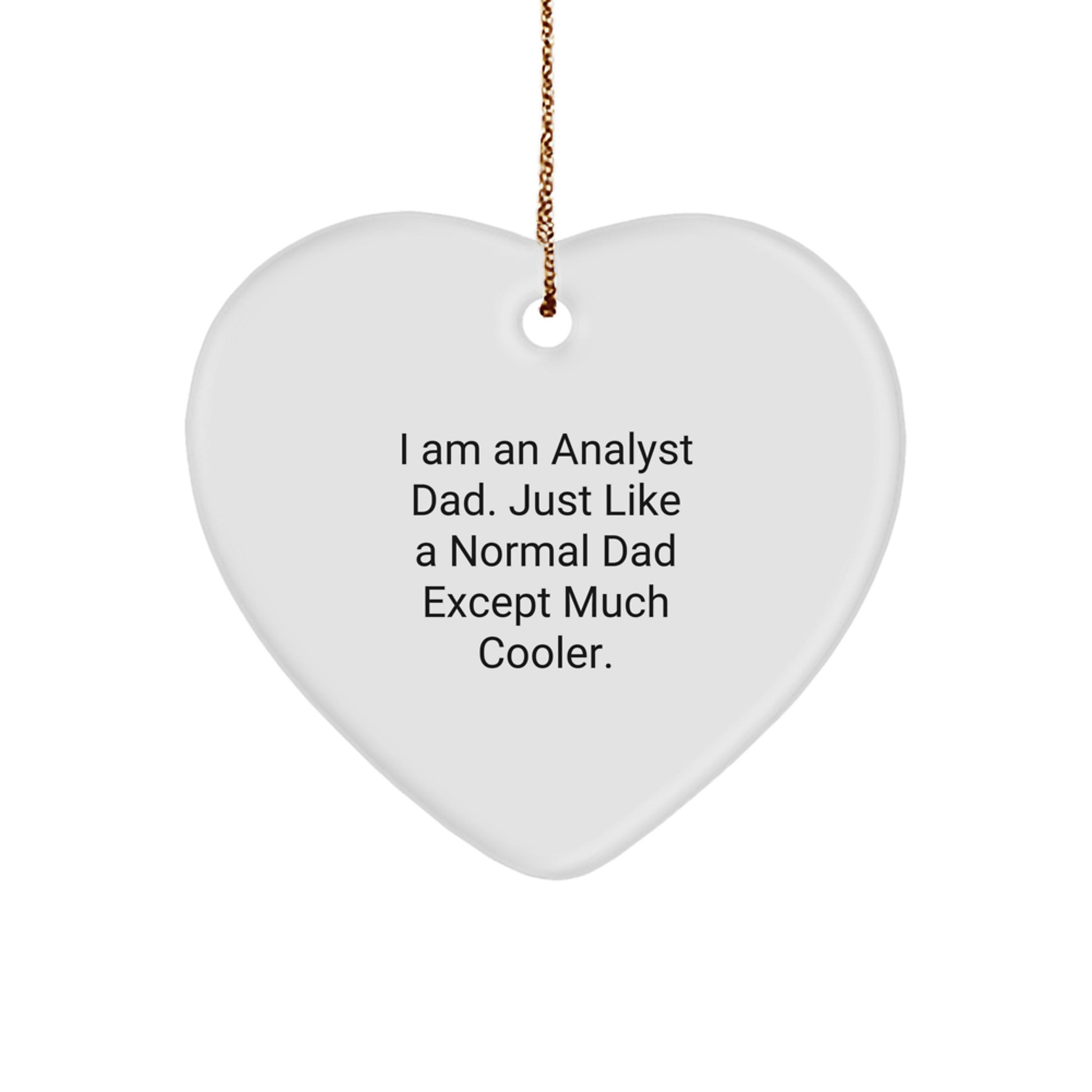 Christmas Gift for Her Analyst Dad Ornament Present - Image 1