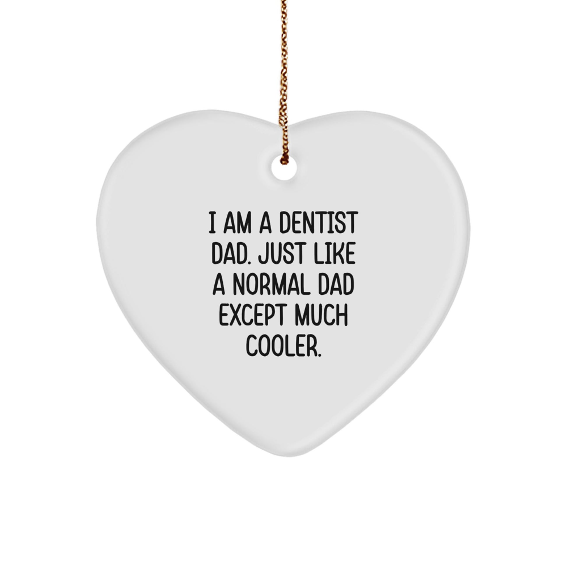 Cool Dentist Dad Christmas Ornament Novelty for Friends Gift - Image 1
