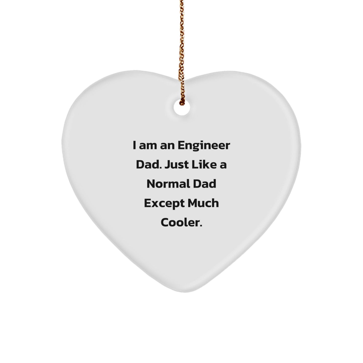 Cool Engineer Dad Novelty Christmas Ornament for Friends Gift - Image 1