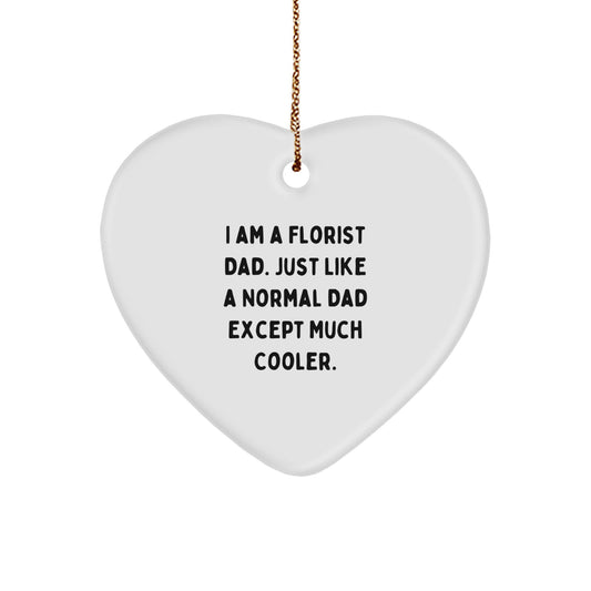 Florist Dad Keepsake Heart Ornament for Him Christmas Holiday Gift - Image 1