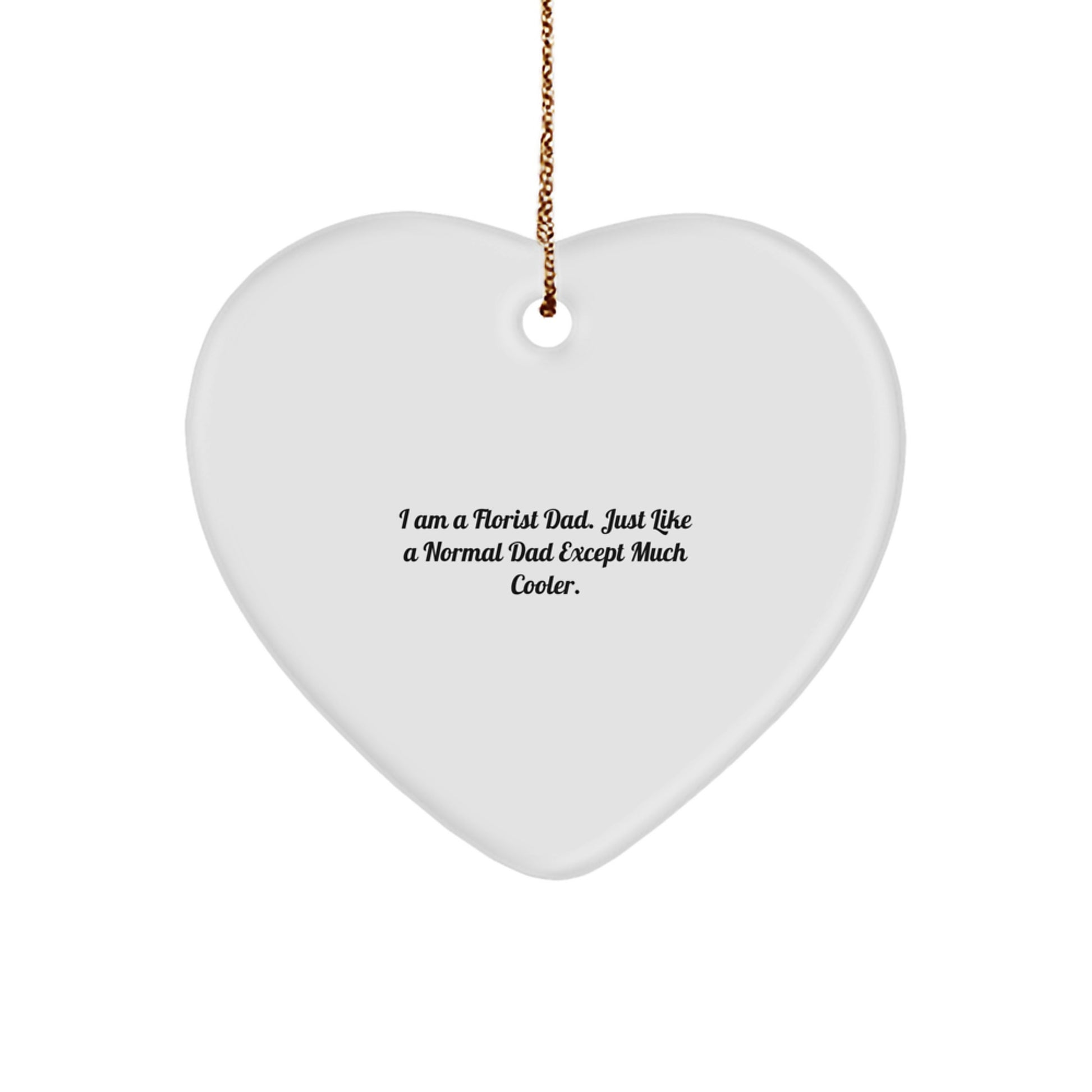Christmas Gift for Her Florist Cool Dad Heart Ornament Present - Image 1