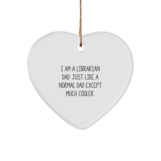 Librarian Dad Heart Ornament Idea for Coworkers Christmas Gift - Image 1