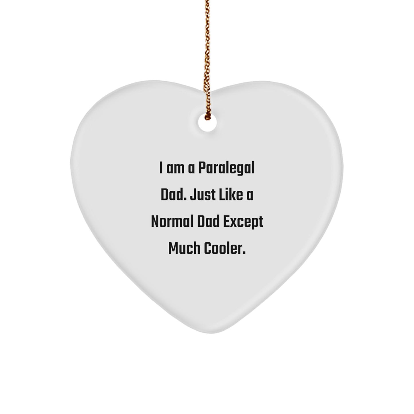 Christmas Gift Paralegal Dad Heart Ornament for Her Holiday Present - Image 1
