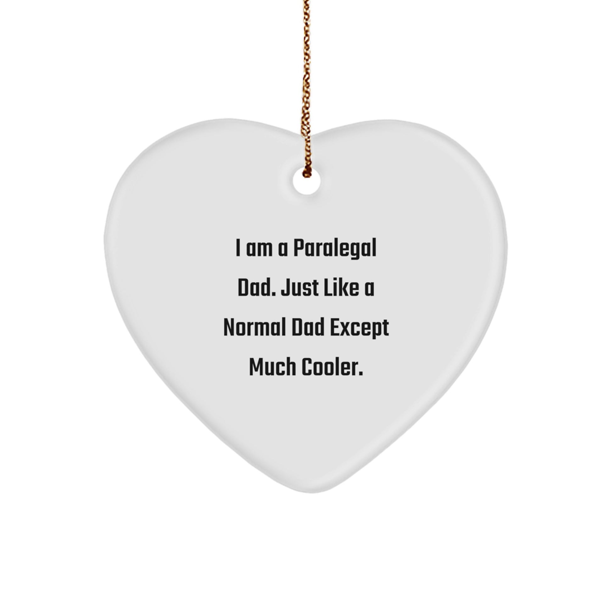 Christmas Gift Paralegal Dad Heart Ornament for Her Holiday Present - Image 1