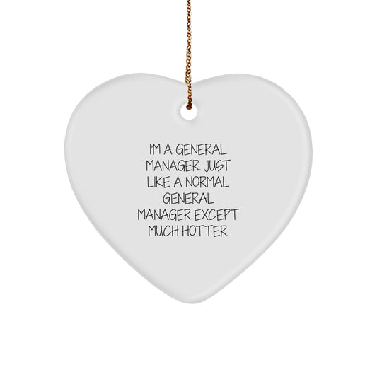 Funny General Manager Heart Ornament Gifts for Men from Friends, A Heartfelt 'I'm A General Manager' Christmas Unique Gifts - Image 1