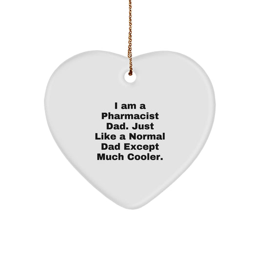 Pharmacist Dad Keepsake Heart Christmas Ornament for Him Gift - Image 1