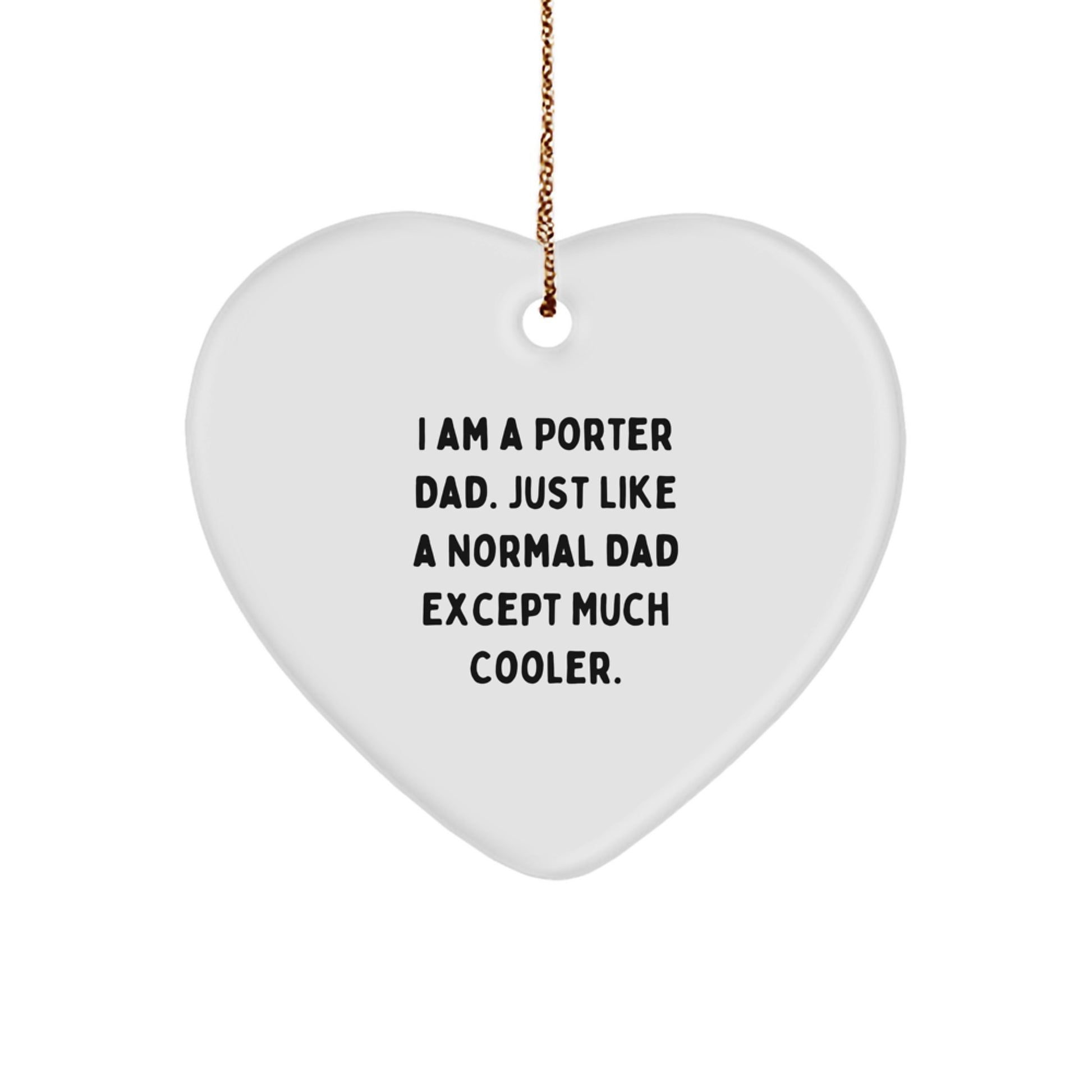 Christmas Gift for Her Porter Dad Heart Ornament Present - Image 1