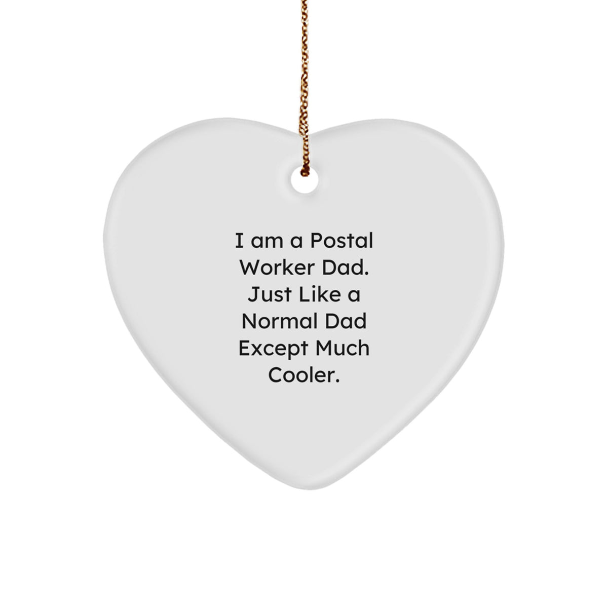Dad Postal Worker Keepsake Christmas Heart Ornament for Him Gift - Image 1