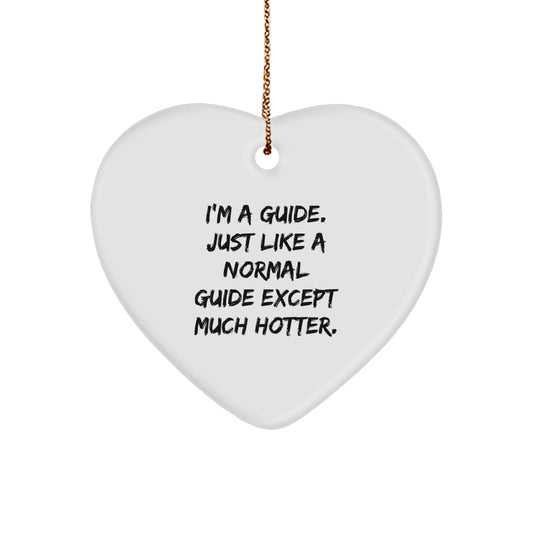 Gifts from Friends for Guide Men - Heart Ornament Funny Quote Guide Gifts for Christmas - Image 1
