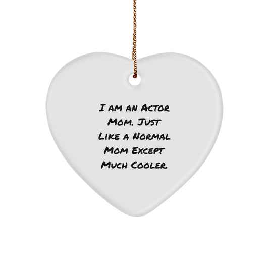 Christmas Ornament Gift for Family Actor Mom Treasure - Just Much Cooler - Image 1