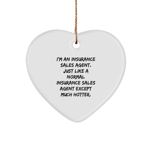 Funny Insurance Sales Agent Heart Ornament Gifts from Friends, Coworkers, Family to Insurance Sales Agent Men, Women, Unique Christmas Unique Gifts - Image 1