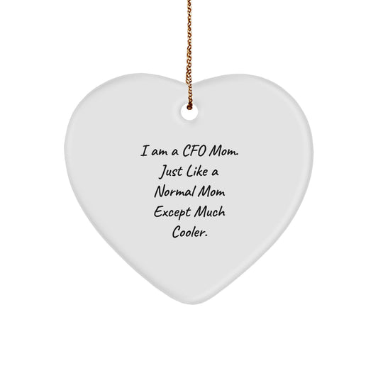 Mom CFO Gifts from Friends, Fun CFO Heart Ornament, I Am A Cfo Mom, Christmas Unique Gifts - Image 1
