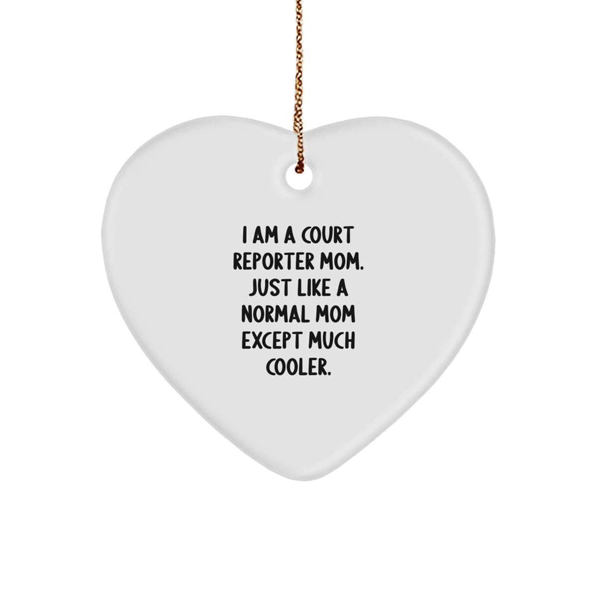 Christmas Gift for Teens Surprise Court Reporter Mom Heart Ornament - Image 1