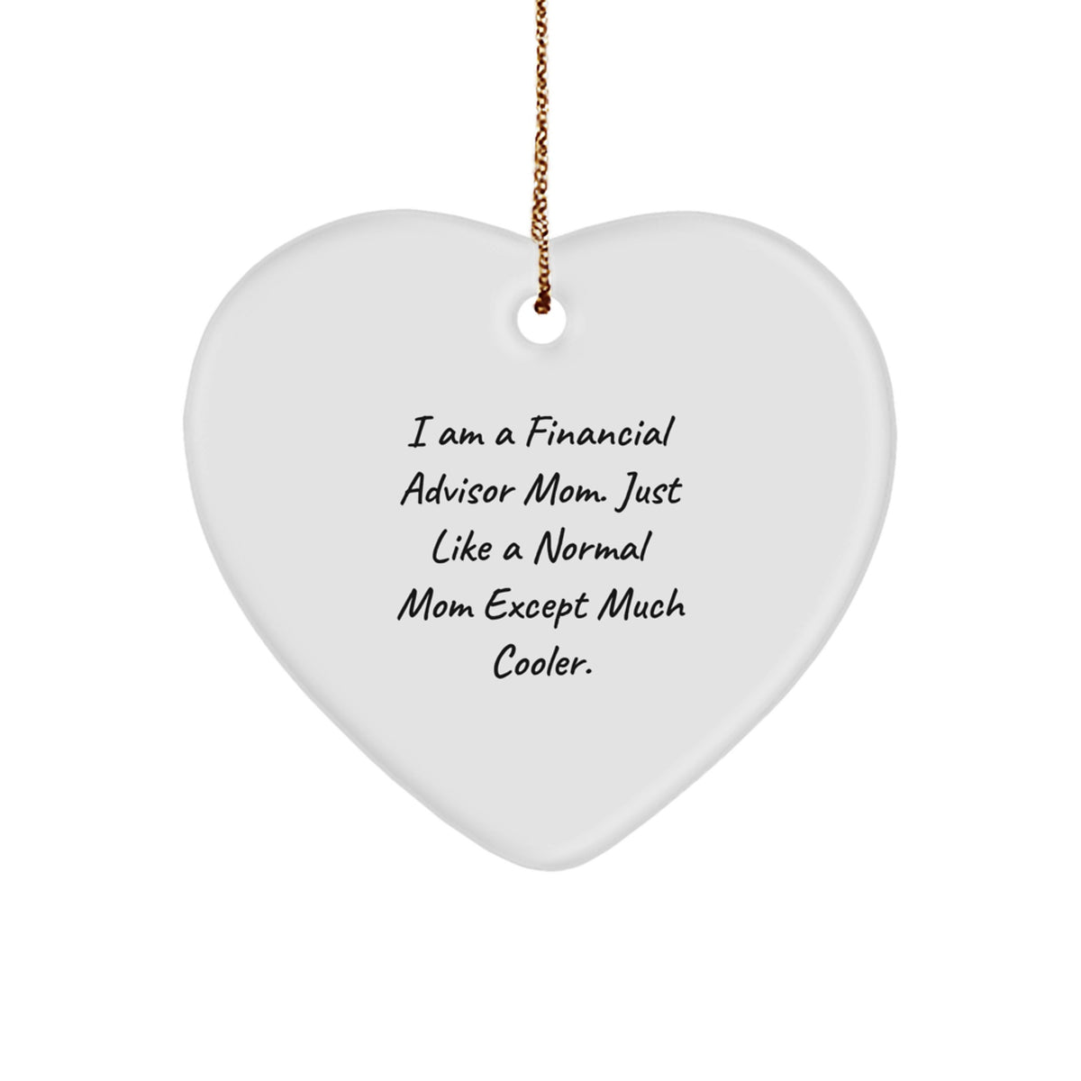 Financial Advisor Mom Christmas Ornament for Friends Novelty Gift - Image 1