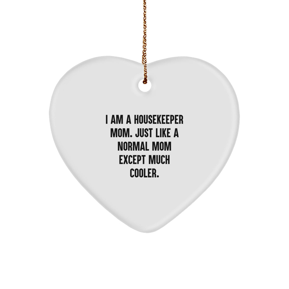 Housekeeper Tree Heart Ornament Keepsake for Him Christmas Gift - Image 1