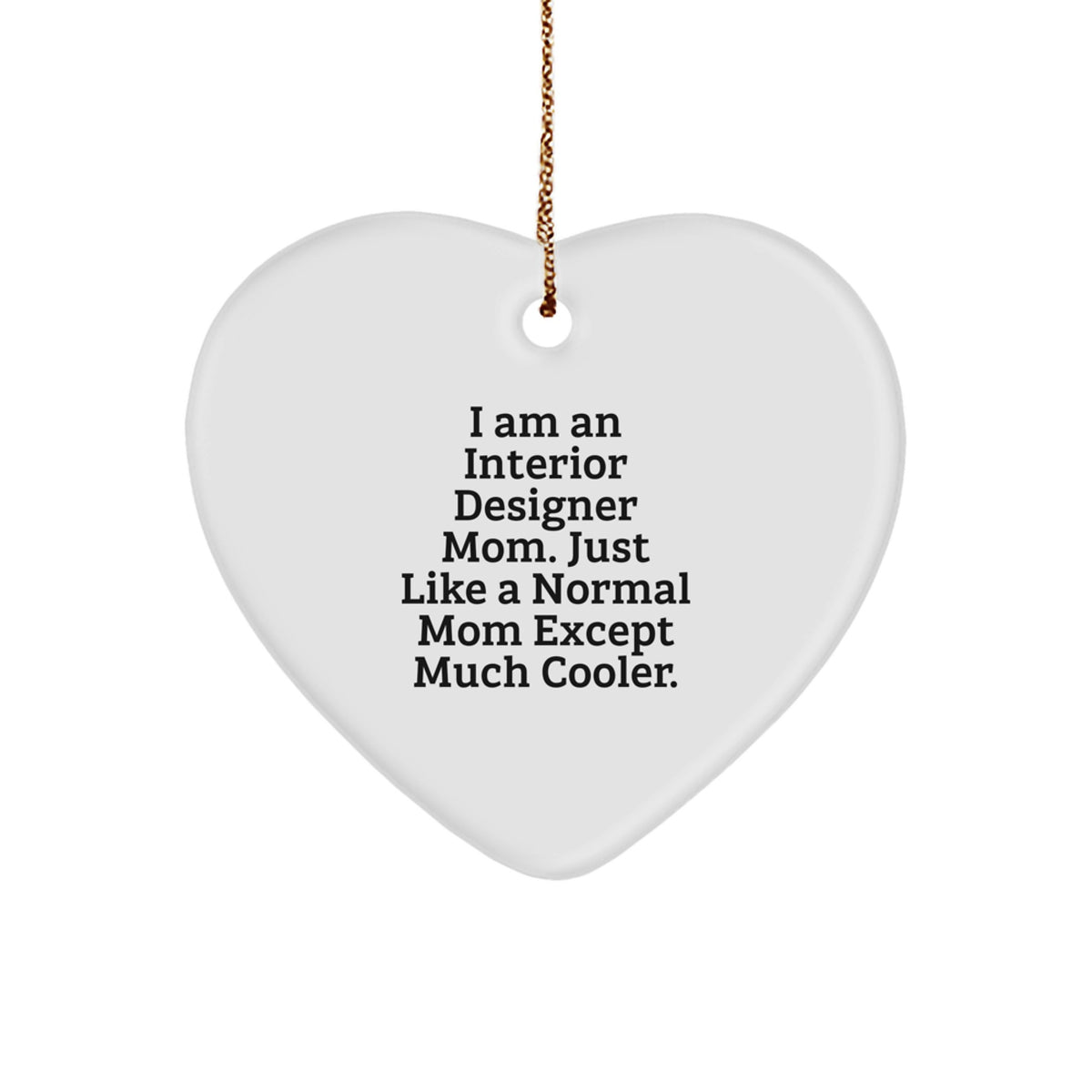 Interior Designer Mom Keepsake Christmas Ornament for Him Gift - Image 1