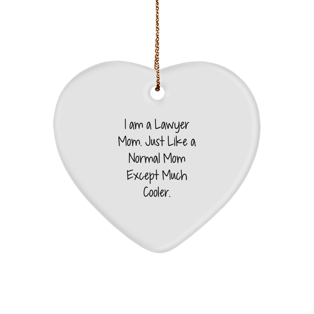 Lawyer Mom Favorite Heart Ornament for Kids Christmas Gift - Image 1