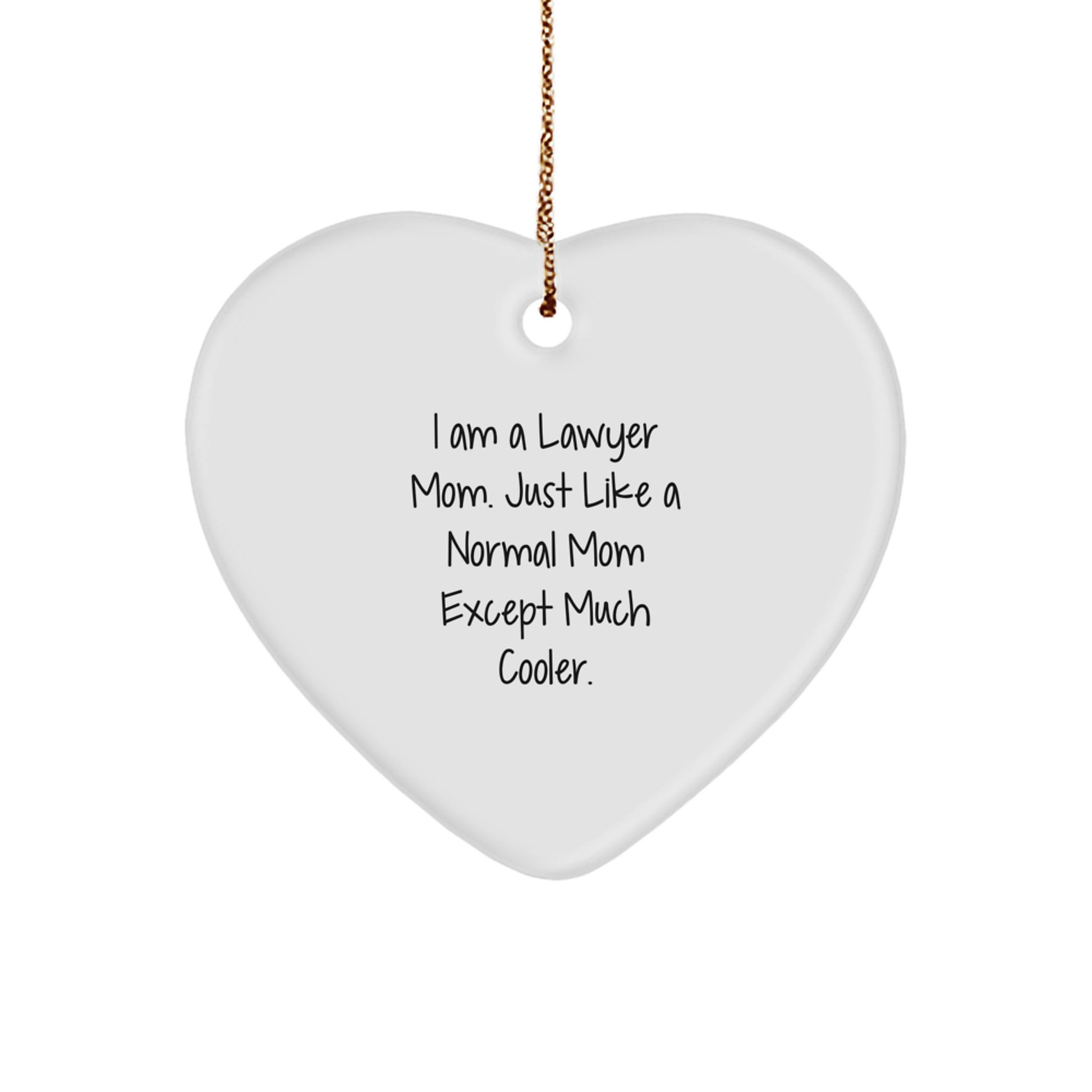 Lawyer Mom Favorite Heart Ornament for Kids Christmas Gift - Image 1