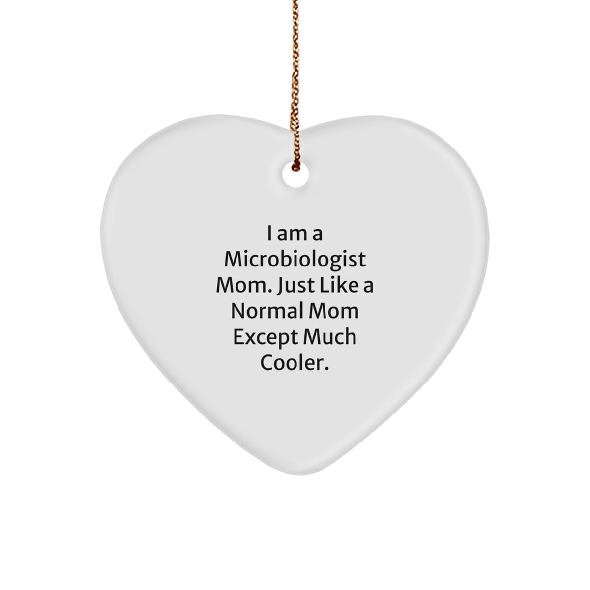Heartfelt Joy Microbiologist Mom Christmas Ornament for Happy Kids Gift - Image 1