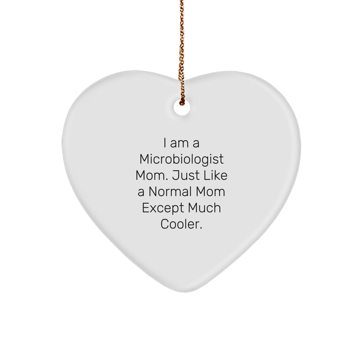 Microbiologist Mom Keepsake Holiday Christmas Ornament for Him Gift - Image 1