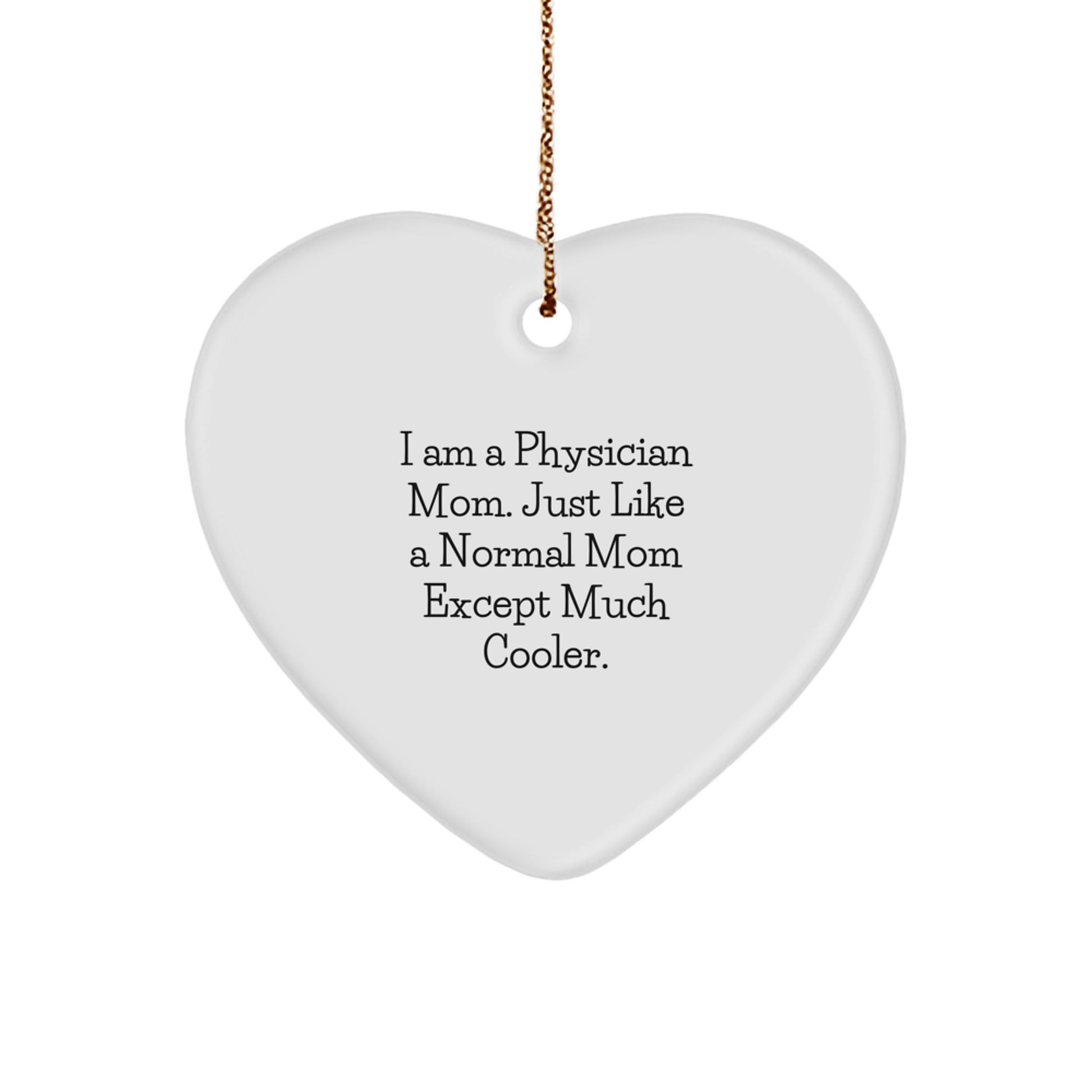 Funny Physician Heart Ornament Gifts from Friends and Family for Christmas Unique Gifts - Image 1