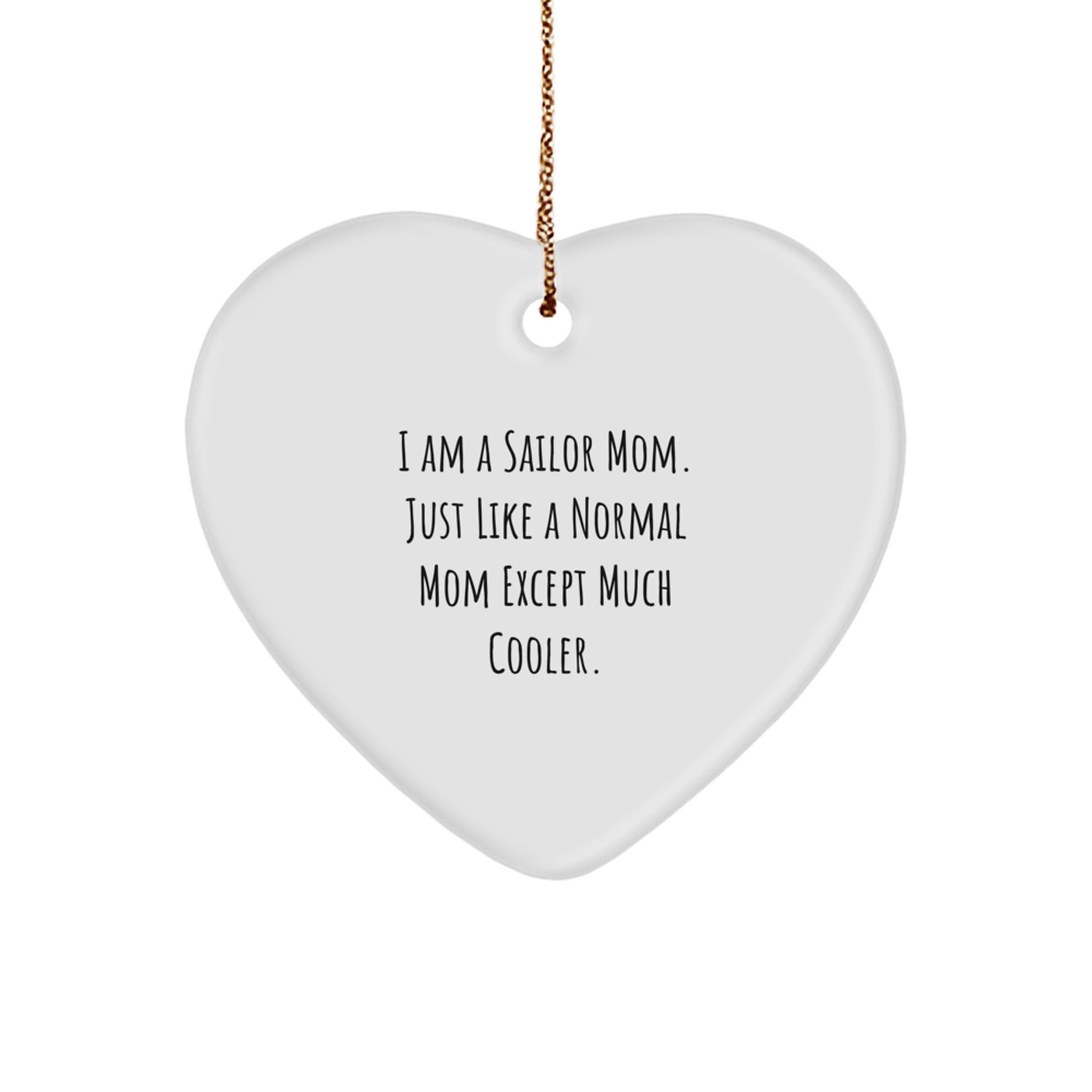 Heart Ornament Sailor Mom Idea Christmas Gift for Coworkers - Image 1