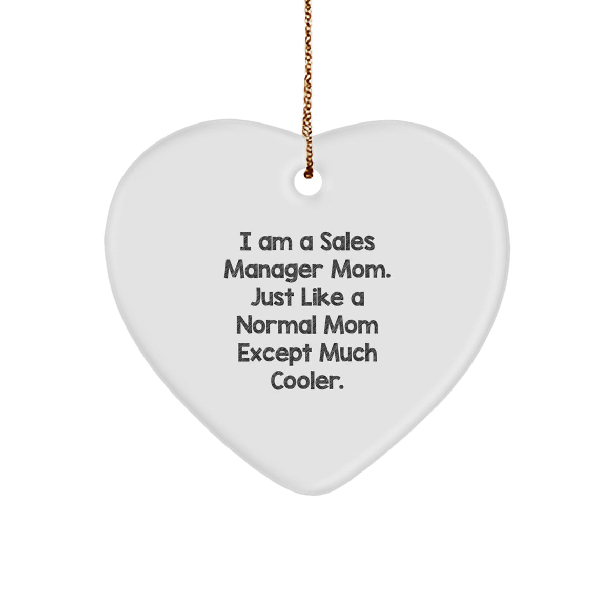 Heart Ornament for Coworkers Idea Christmas Gift - Sales Manager Mom - Image 1