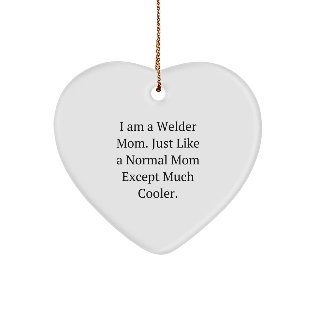 Playful Welder Mom Christmas Ornament - Novelty Gift for Friends - Image 1