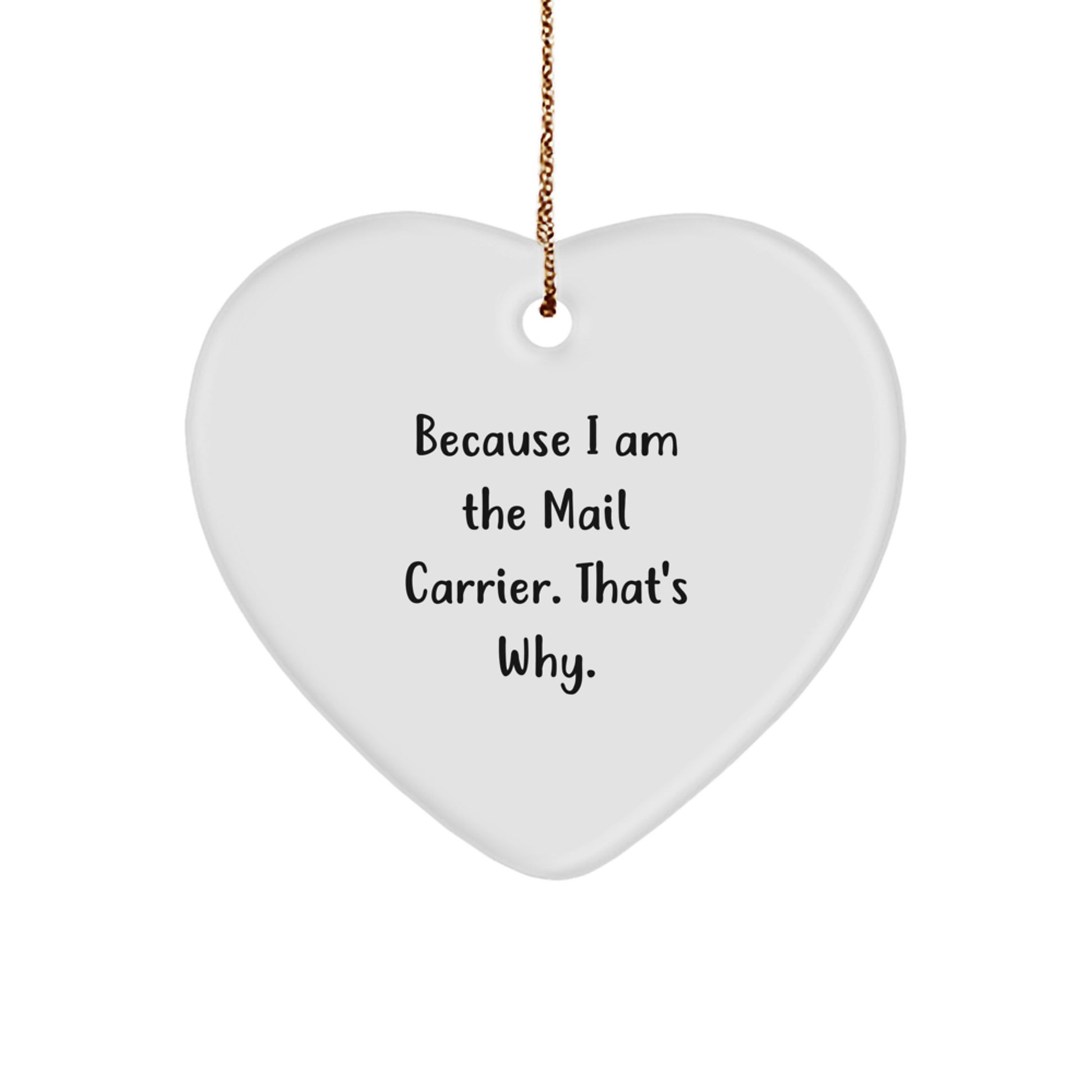 Funny Mail Carrier Gifts from Friends - Heart Ornament for Mail Carrier Men, Women, Coworkers, Family, Christmas Unique Gifts - Image 1