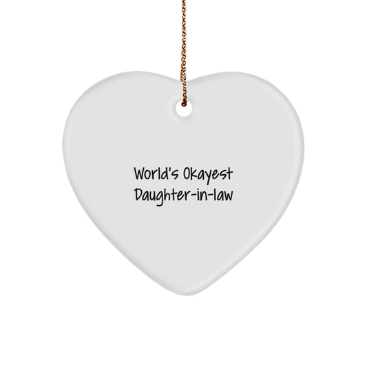 Christmas Gift World's Okayest Daughter-in-law Heart Ornament for Teens - Image 1