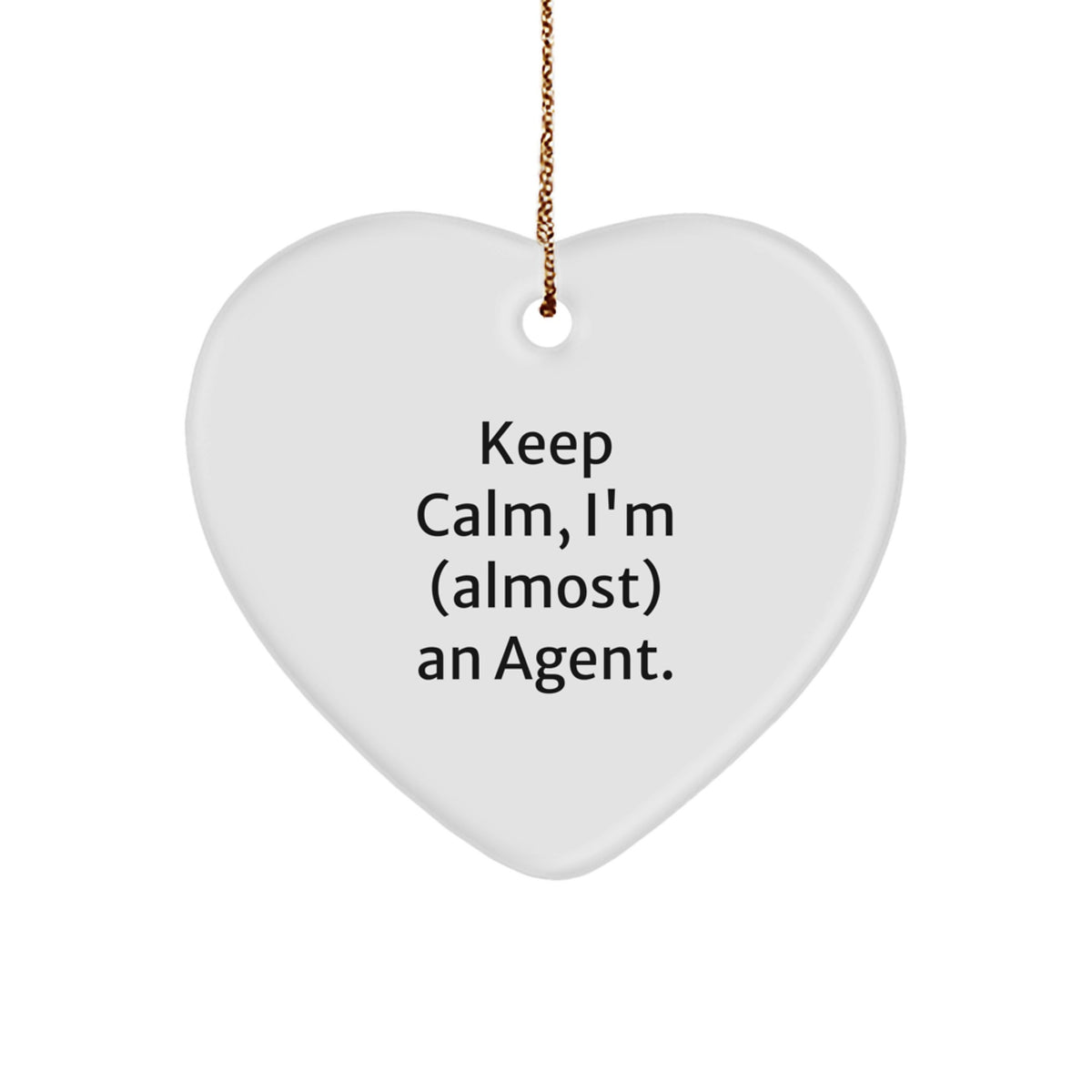 Agent Keepsake Christmas Ornament for Him Gift – Keep Calm, I'm (almost) - Image 1