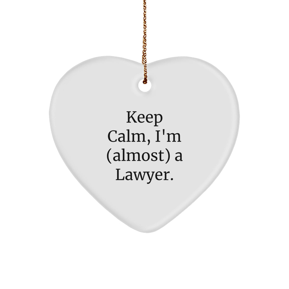 Lawyer Keepsake Christmas Ornament for Him Gift – Keep Calm, I'm - Image 1