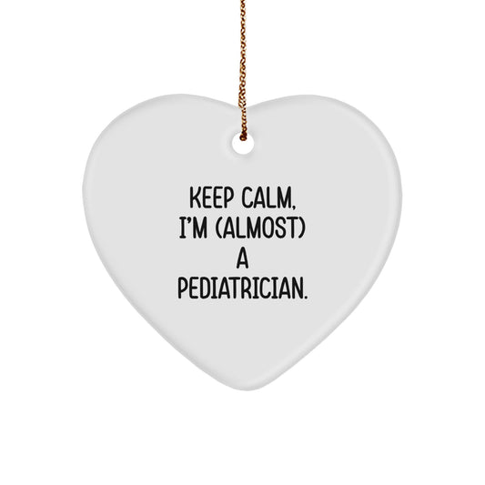 Christmas Gift Pediatrician Ornament - Keep Calm, I'm (Almost) A - Image 1