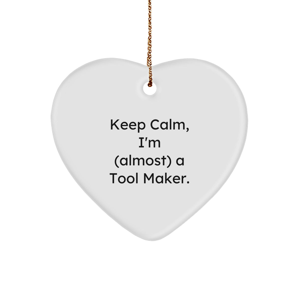 Tool Maker Christmas Ornament Gift for Neighbors, Collectible, Keep Calm - Image 1