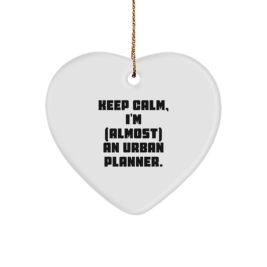Urban Planner Keep Calm Heart Ornament for Roommates Christmas Gift - Image 1