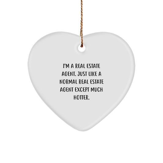 Funny Real Estate Agent Heart Ornament, Gifts for Real Estate Agents from Friends, Coworkers, or Family - White Heart Shaped - Image 1