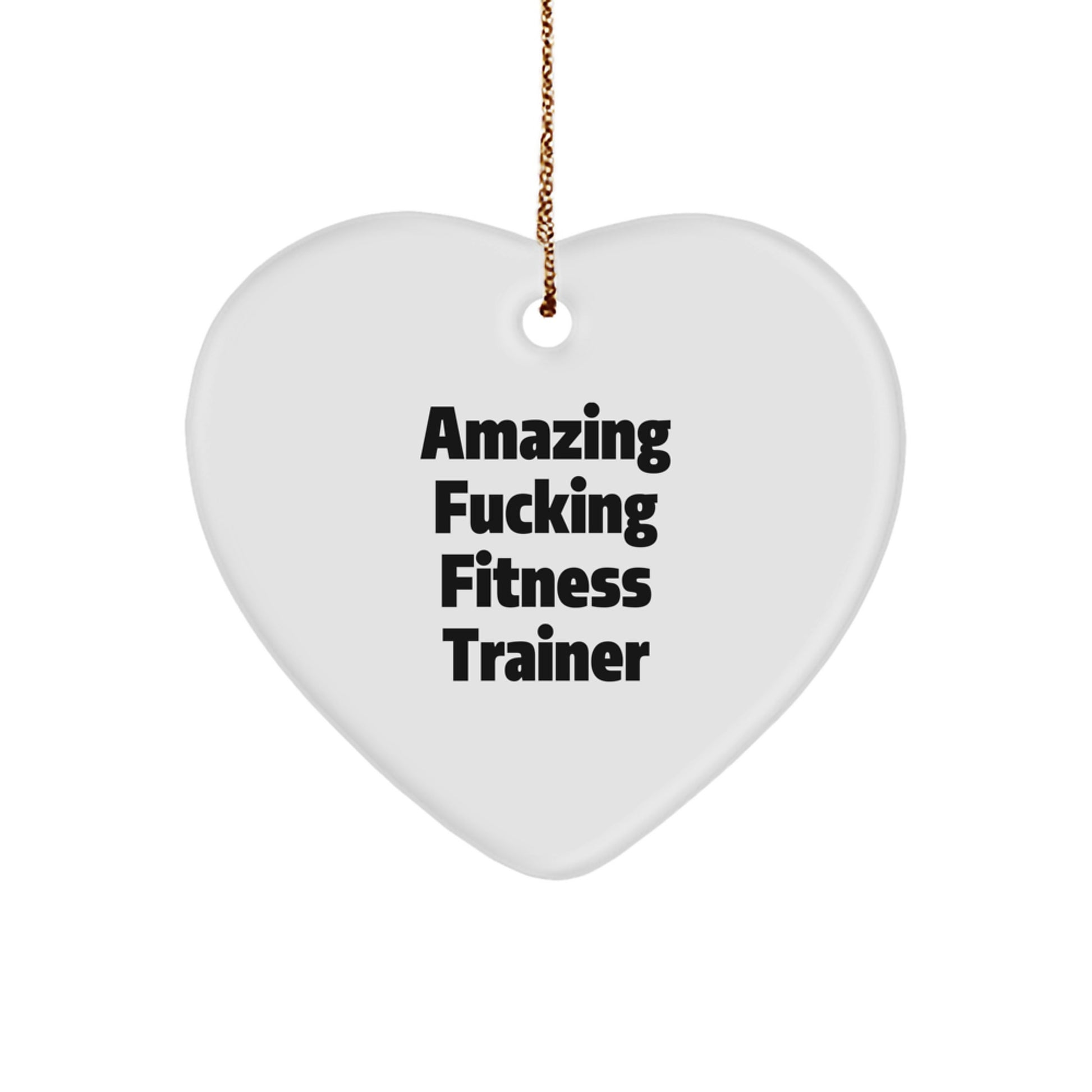 Fitness Trainer Gifts from Friends, Funny Amazing Heart Ornament for Christmas, Gifts for Fitness Trainers - Image 1