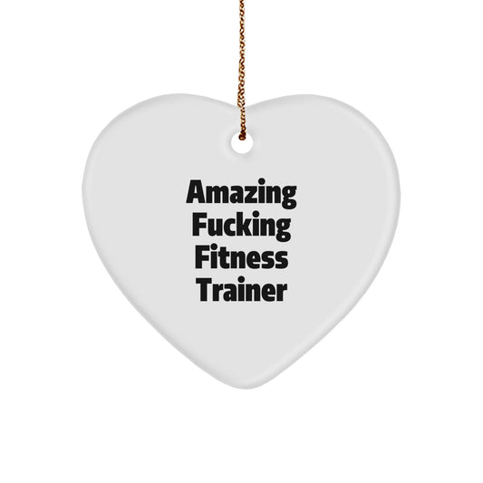 Fitness Trainer Gifts from Friends, Funny Amazing Heart Ornament for Christmas, Gifts for Fitness Trainers - Image 1