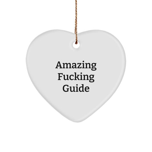 Guide Heart Christmas Ornament Gift for Him - Amazing F**king Guide - Image 1
