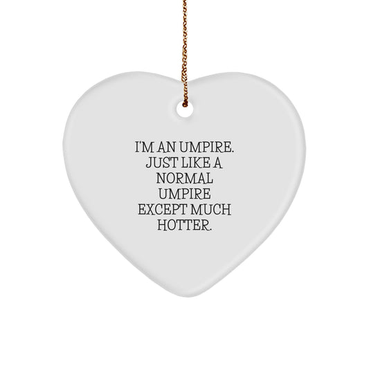 Funny Umpire Heart Ornament Gifts for Umpire Lovers from Friends and Family, Christmas Unique Decorations, Heart Shaped Ornament for Umpire Enthusiasts - Image 1