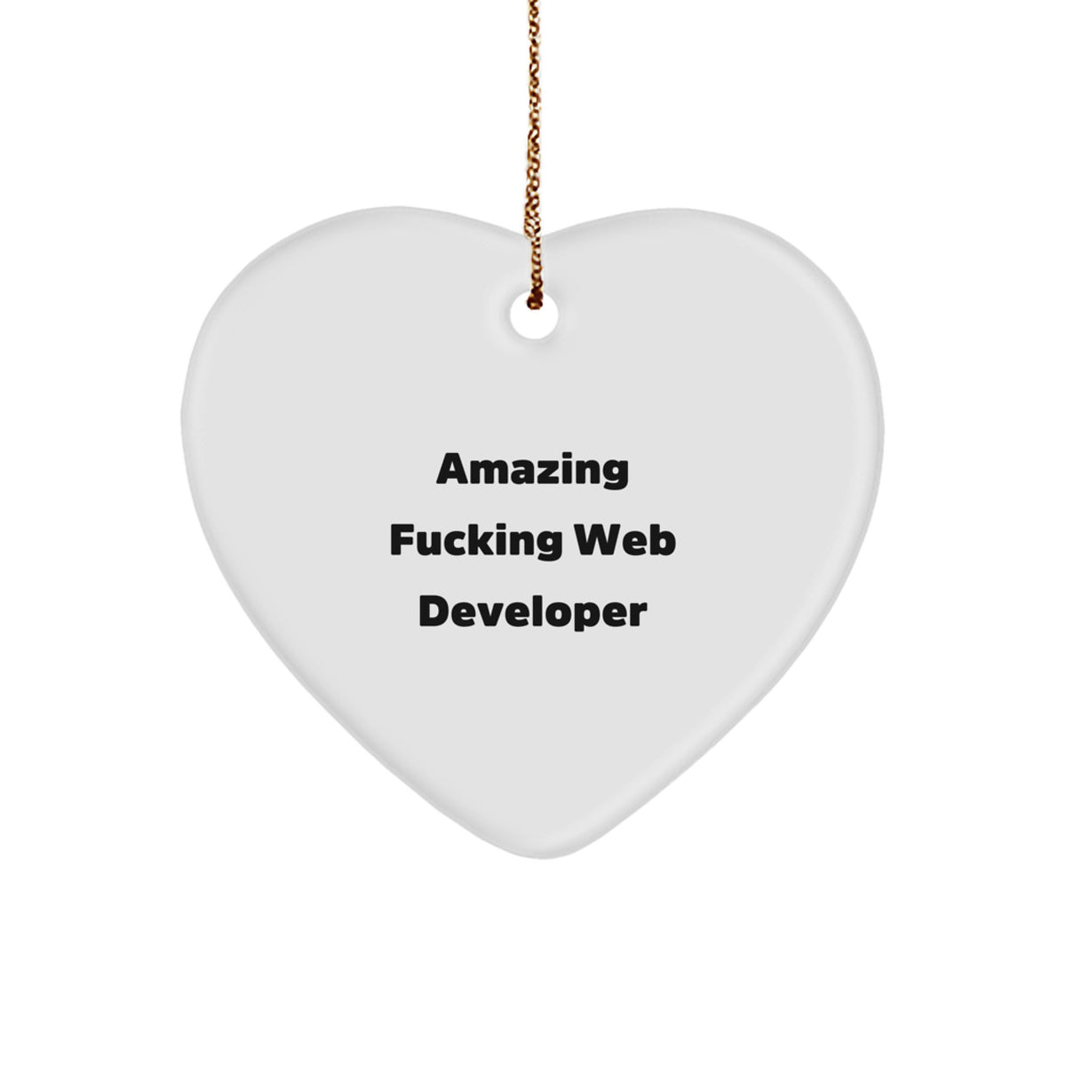 Christmas Ornament Gift Amazing Fucking Web Developer Idea for Coworkers - Image 1