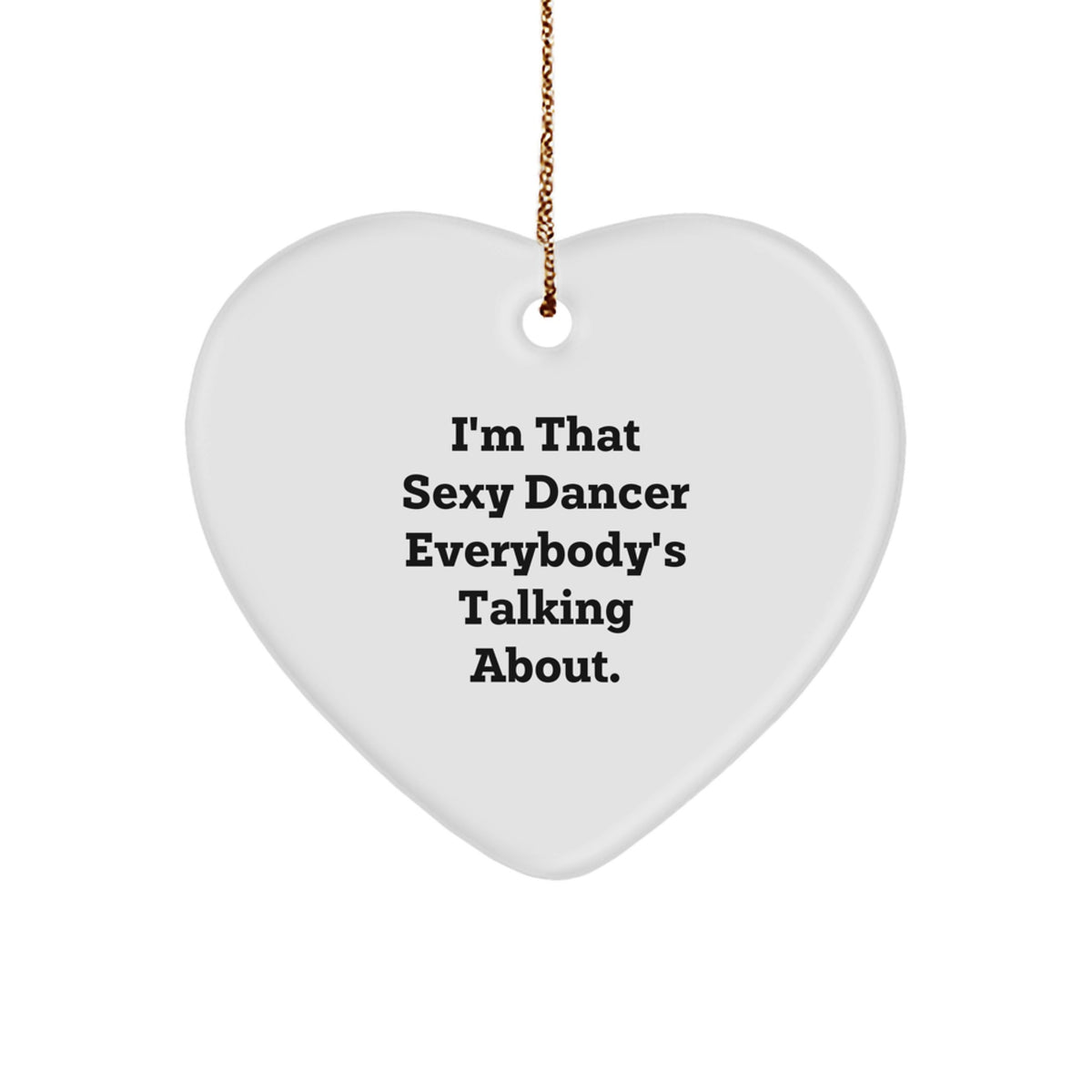 Playful Christmas Ornament Gift for Friends - Sexy Dancer Novelty - Image 1