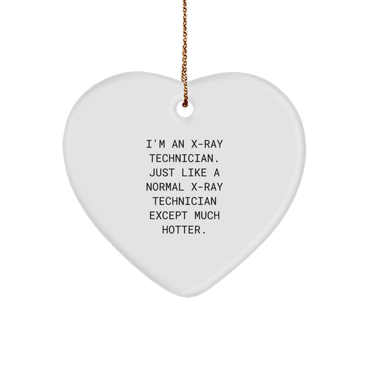 Funny X-Ray Technician Gifts for Men - X-Ray Technician Heart Ornament, Gifts from Friends, Christmas Unique Gifts - Image 1