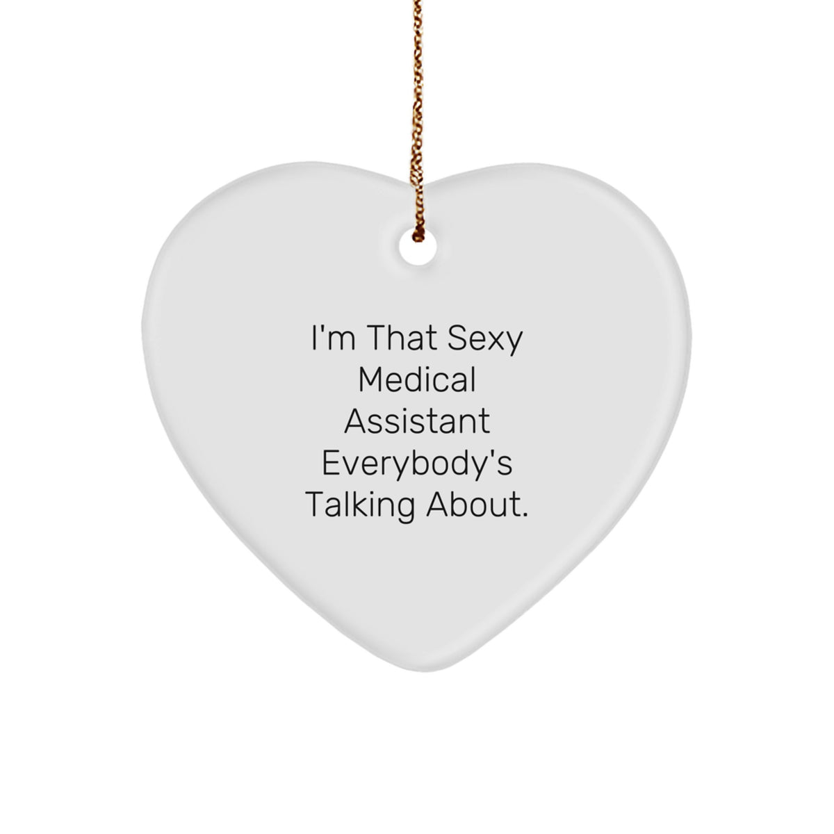 Medical Assistant Favorite Bright Heart Ornament Christmas Gift for Kids - Image 1