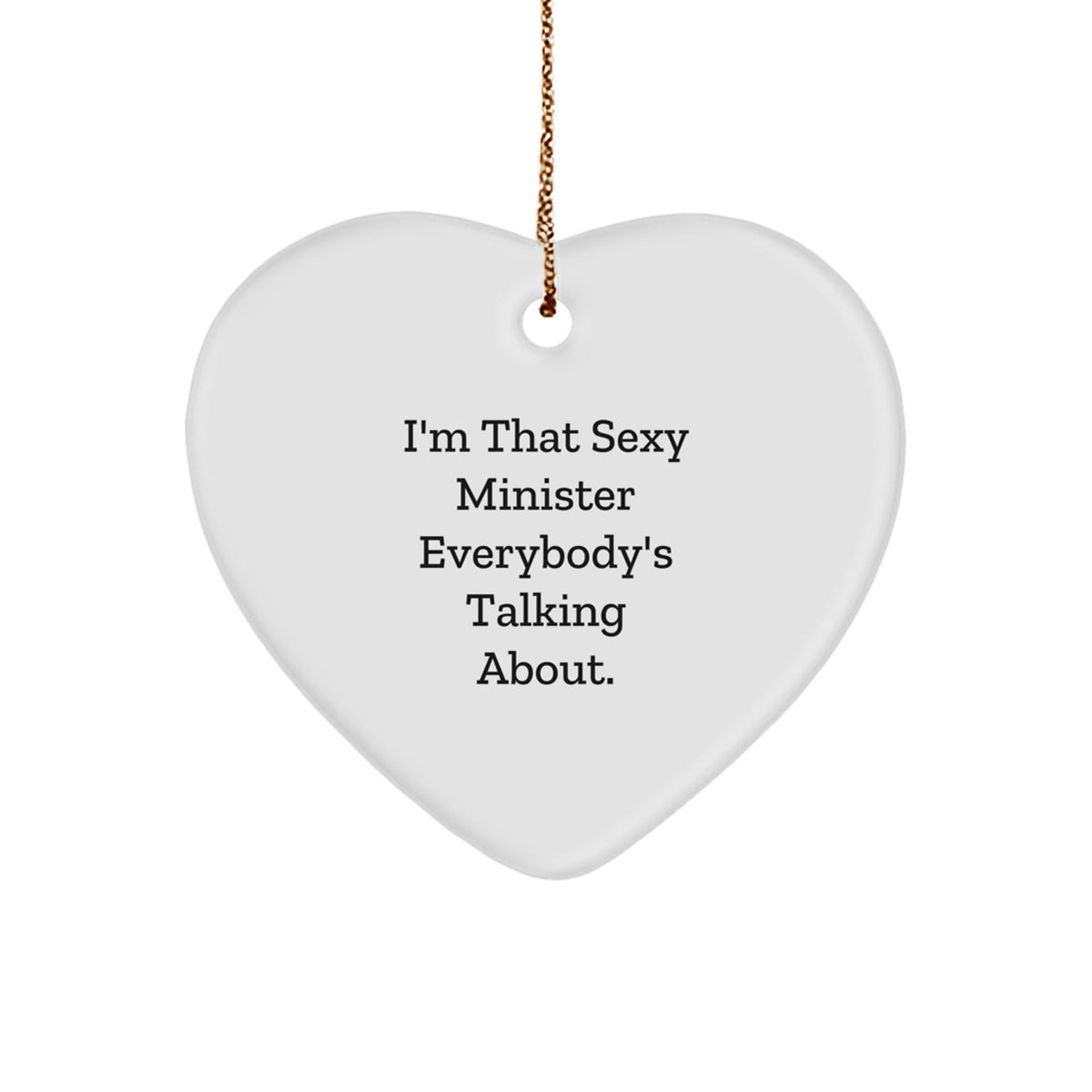 Christmas Ornament for Coworkers - Sexy Minister Gift Idea - Image 1