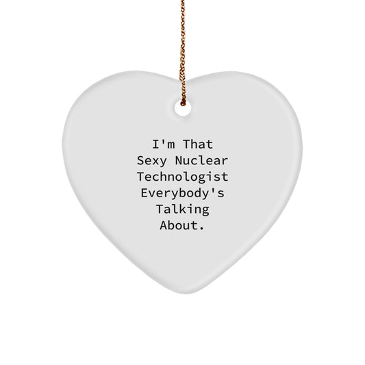 Nuclear Technologist Heart Ornament for Family Treasure Christmas Gift - Image 1