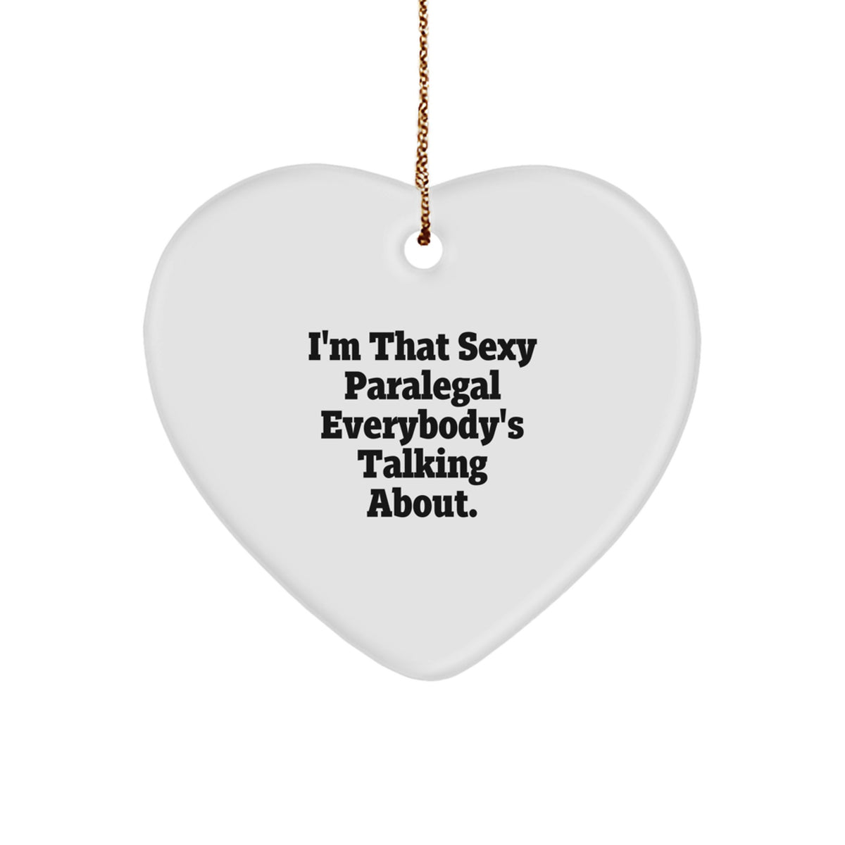 Christmas Gift Sexy Paralegal Holiday Keepsake Ornament for Teens - Image 1